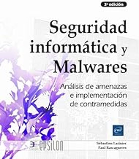 Seguridad Informática Y Malwares