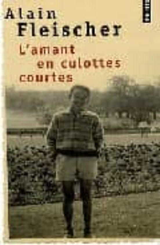 L Amant En Culottes Courtes