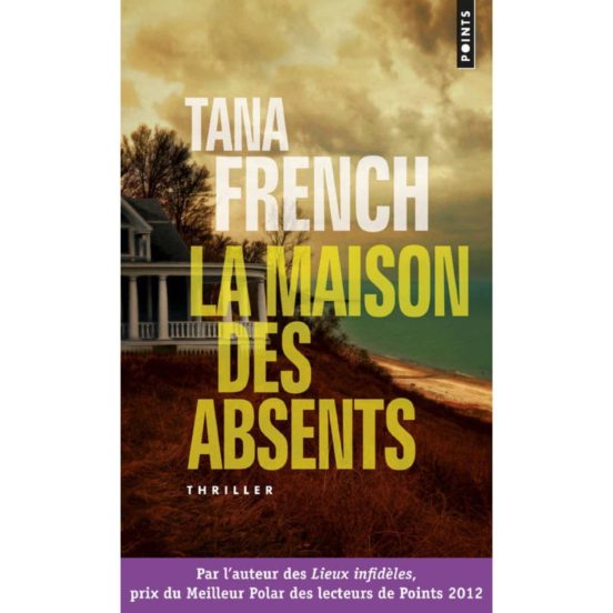 La Maison Des Absents