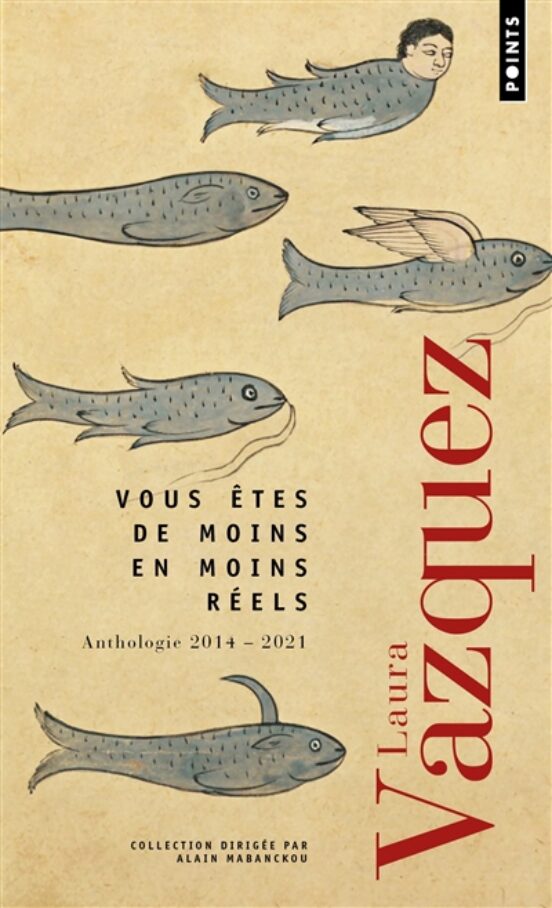 Vous tes De Moins En Moins Réels : Anthologie 2014-2021 Es De Moins E
