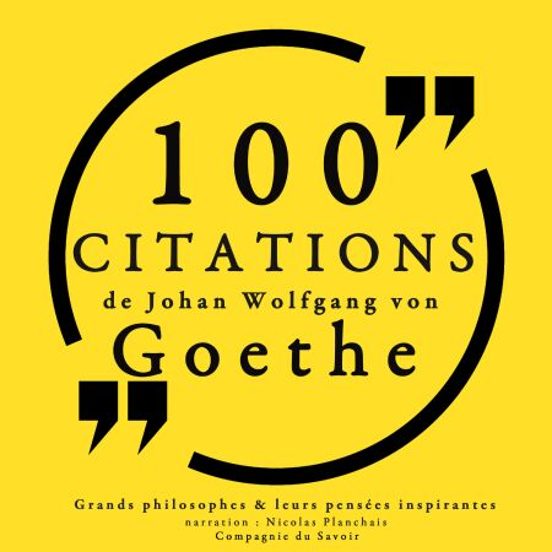 100 Citations De Goethe