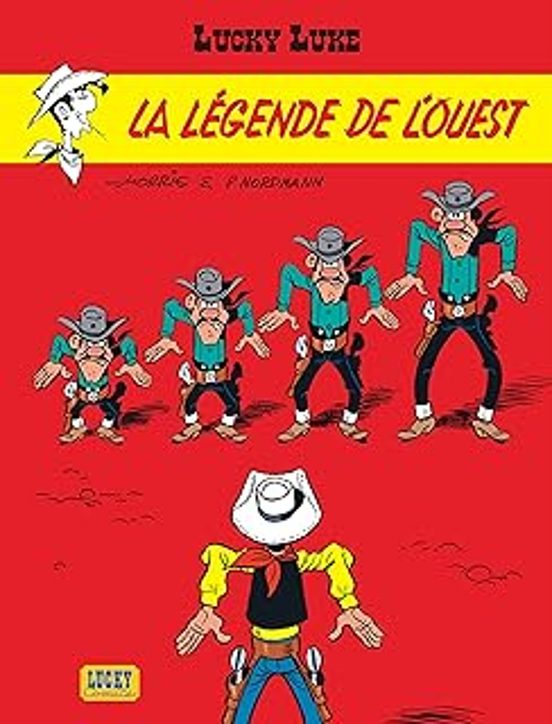 Lucky Luke. Vol. 41. La Légende De L Ouest
