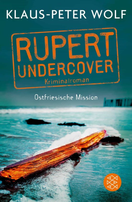 Rupert Undercover - Ostfriesische Mission