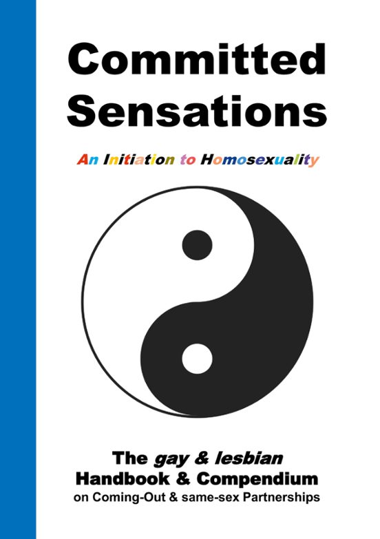Committed Sensations - An Initiation To Homosexuality