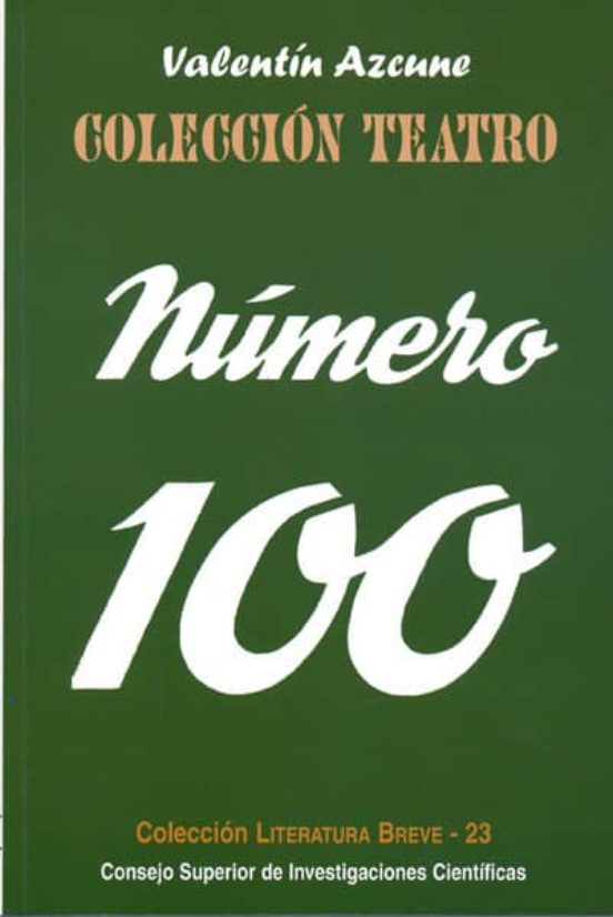 Coleccion Teatro. Numero 100