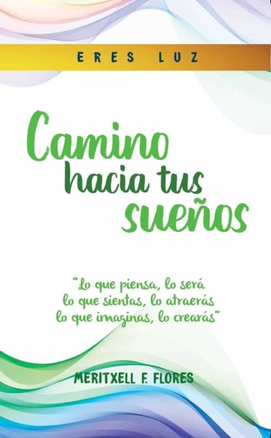 Camino Hacia Tus Sueños