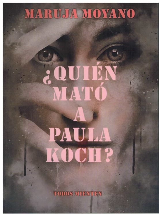 ¿quien Mato A Paula Kock?