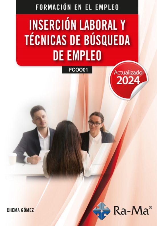 Inserción Laboral Y Técnicas De Búsqueda De Empleo. Actualizado 2024