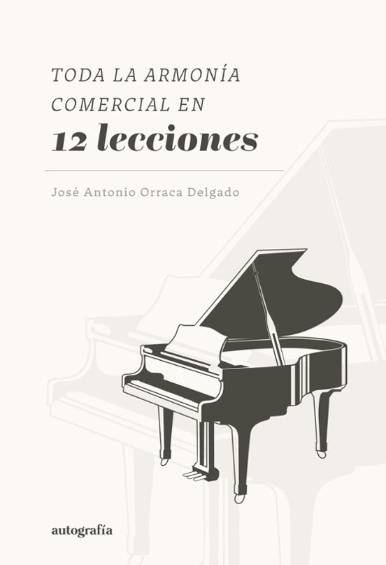 Toda La Armonía Comercial En 12 Lecciones