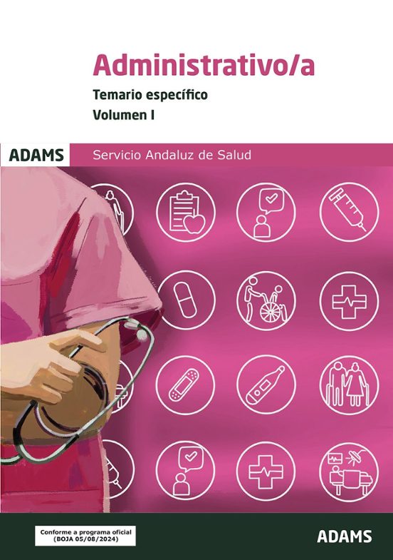 Temario Específico I Administrativo-a Del Servicio Andaluz De Salud
