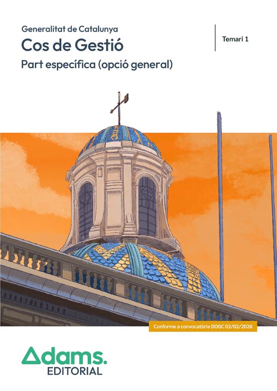 Cos De Gestió. Generalitat De Catalunya. Part Específica. Temari 1