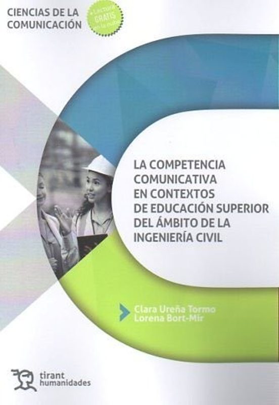 La Competencia Comunicativa En Contextos De Educación Superior Del Ámb