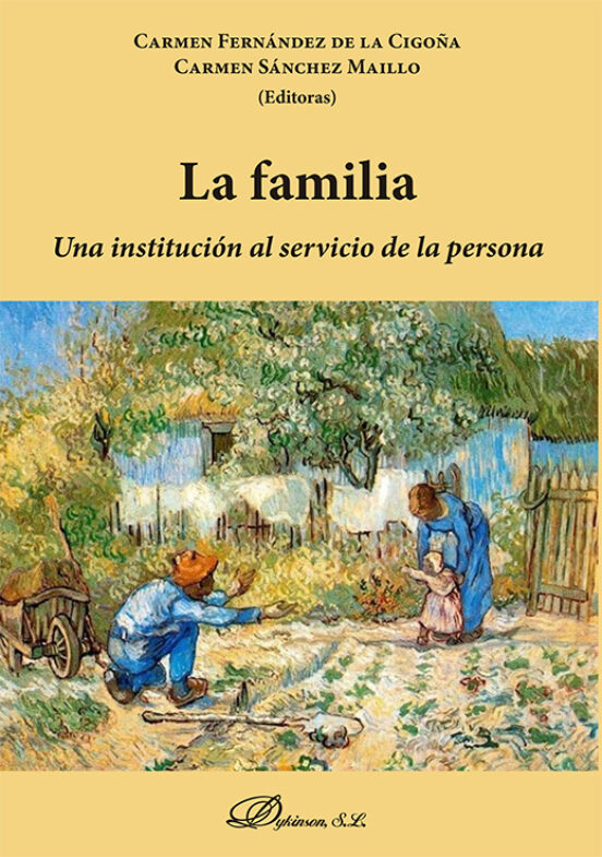 La Familia: Una Institución Al Servicio De La Persona