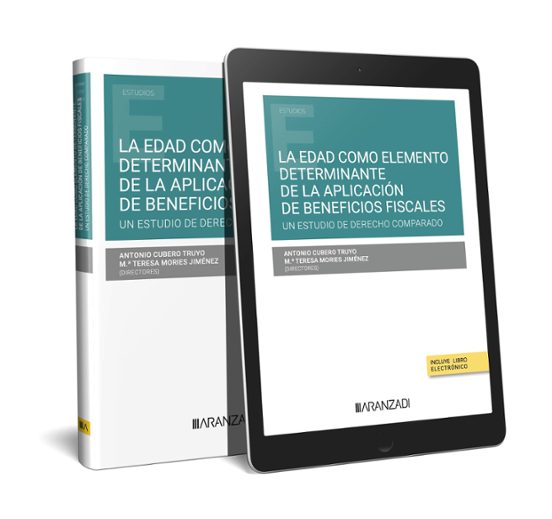 Edad Como Elemento Determinante De La Aplicación De Beneficios Fiscale