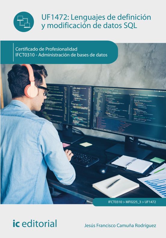 Ifct0310 Lenguajes De Definición Y Modificación De Datos Sql