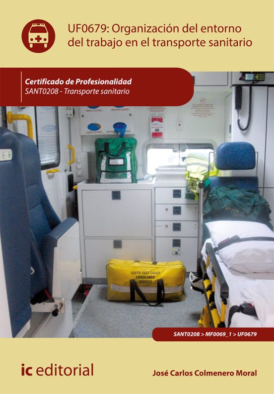 Organización Del Entorno De Trabajo En Transporte Sanitario