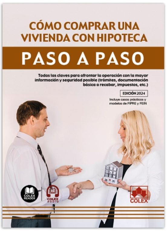 Cómo Comprar Una Vivienda Con Hipoteca. Paso A Paso