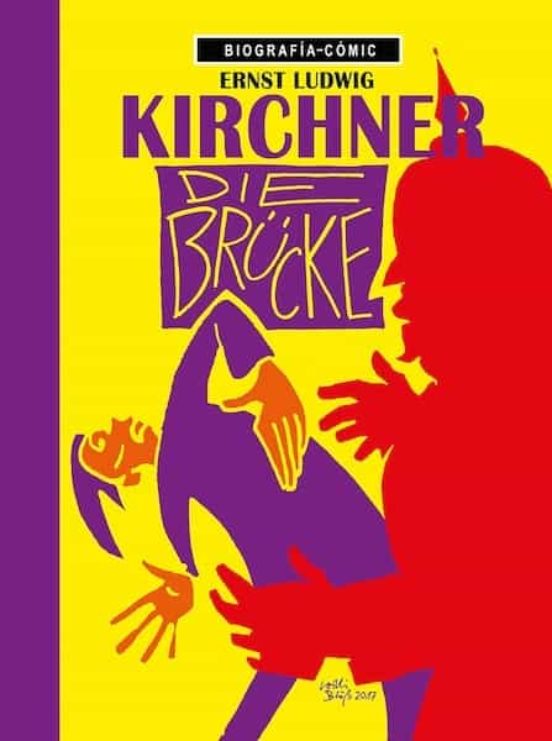 Ernst Ludwig Kirchner. Die Brucke