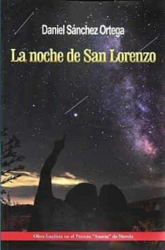 La Noche De San Lorenzo