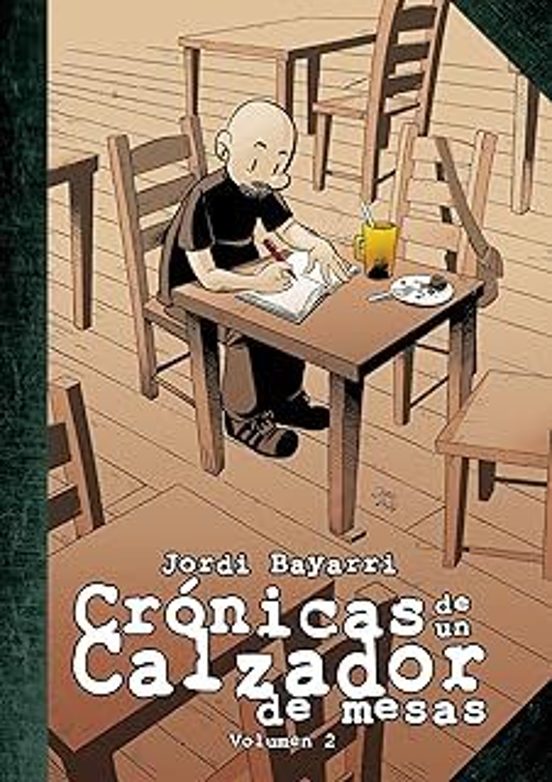 Cronicas De Un Calzador De Mesas 2