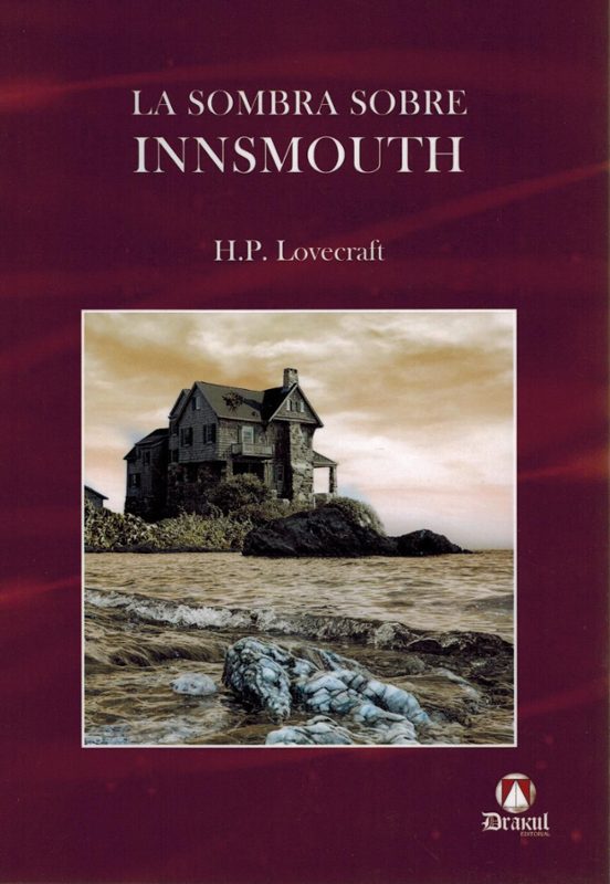La Sombra Sobre Innsmouth
