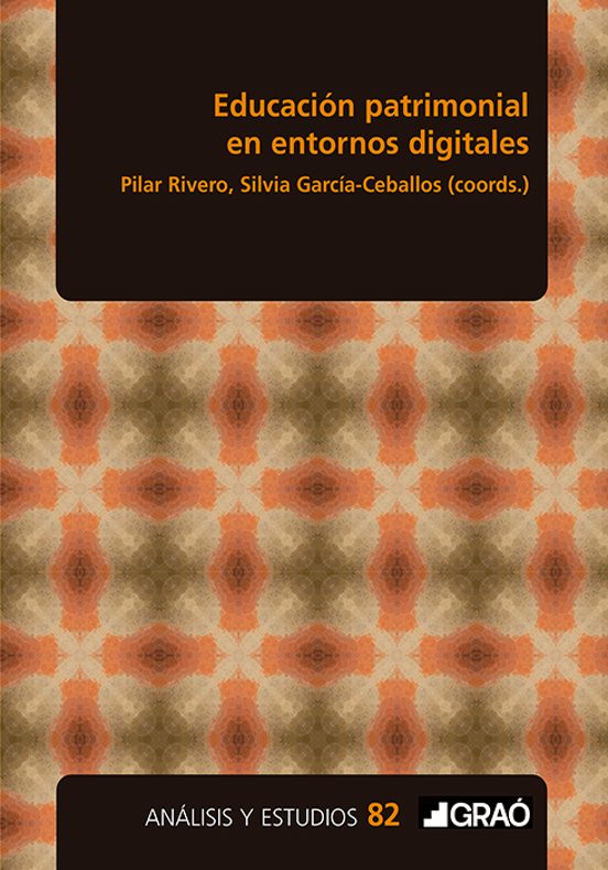 Educación Patrimonial En Entornos Digitales