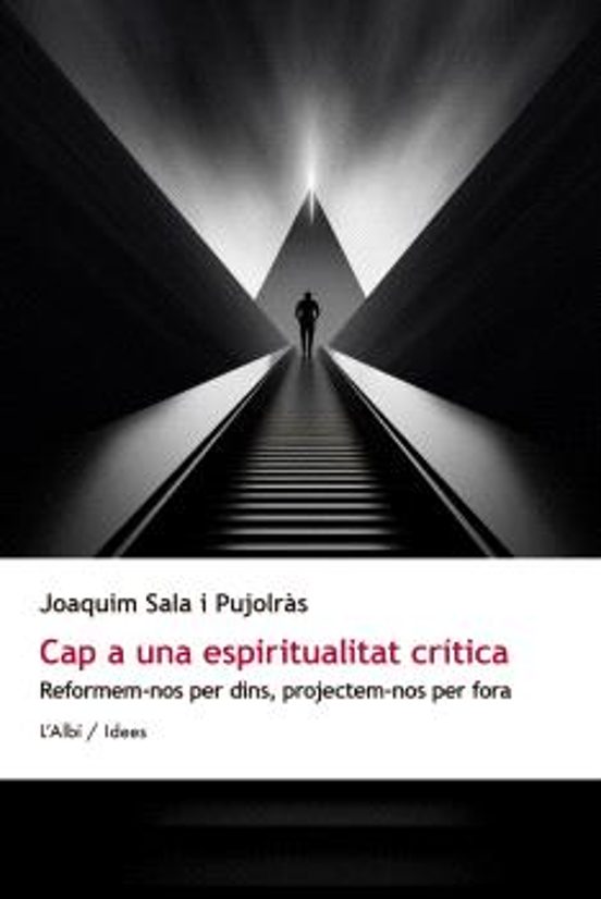 Cap A Una Espiritualitat Crítica
