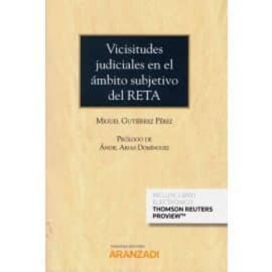 Vicisitudes Judiciales En El Ámbito Subjetivo Del Reta