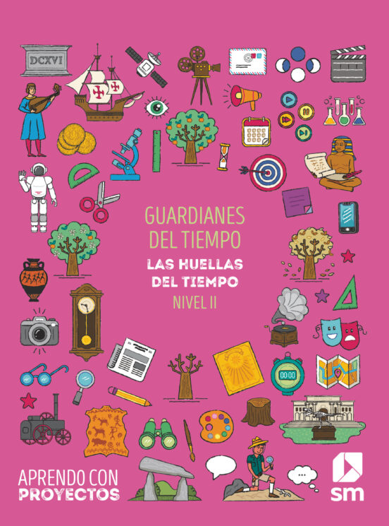 Guardianes del Tiempo 3º Educacion Primaria Aprendo con Proyectos Ed 2