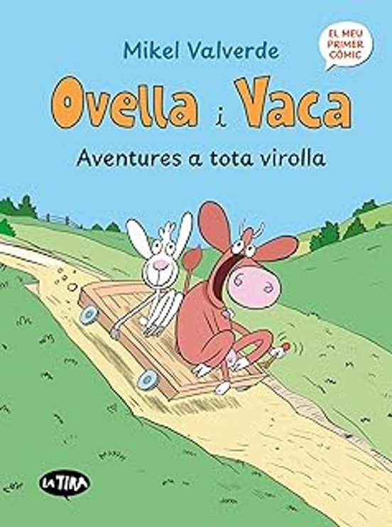 Ovella I Vaca. Aventures A Tota Virolla