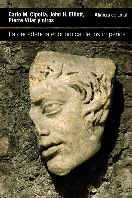 La Decadencia Económica De Los Imperios