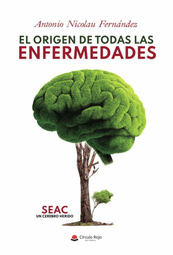 El Origen De Todas Las Enfermedades