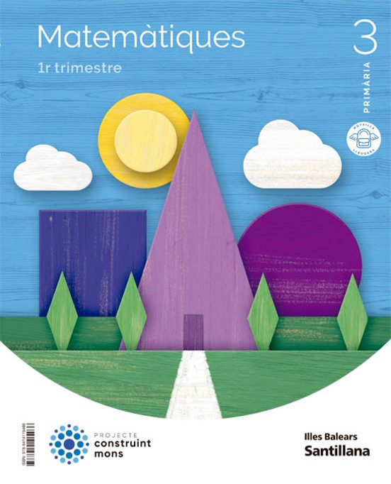 Matematiques 3º Educacio Primaria Construim Móns Baleares Ed 2022