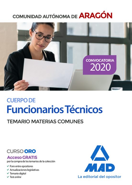 Cuerpo De Funcionarios Técnicos De La Administración De La Comunidad Autónoma De Aragón. Temario De Materias Comunes
