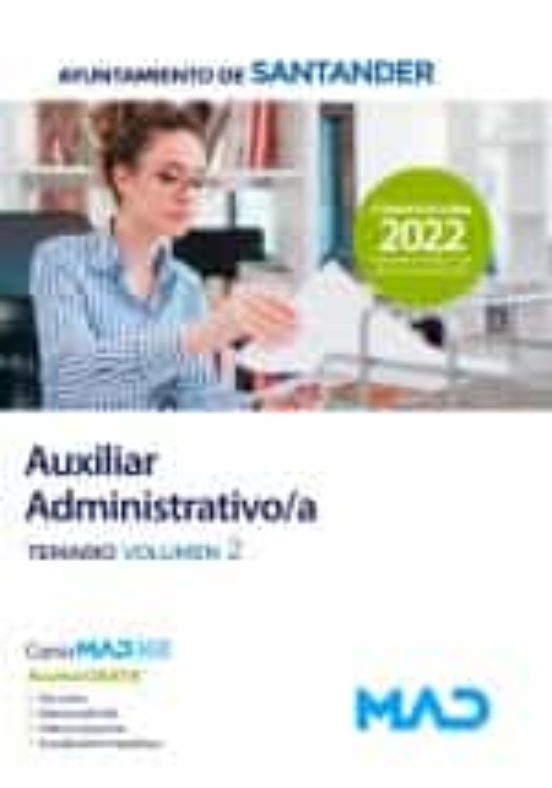 Auxiliar Administrativo/a Del Ayuntamiento De Santander. Temario Volumen 2