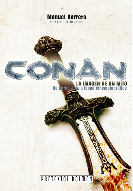 Conan: La Imagen De Un Mito