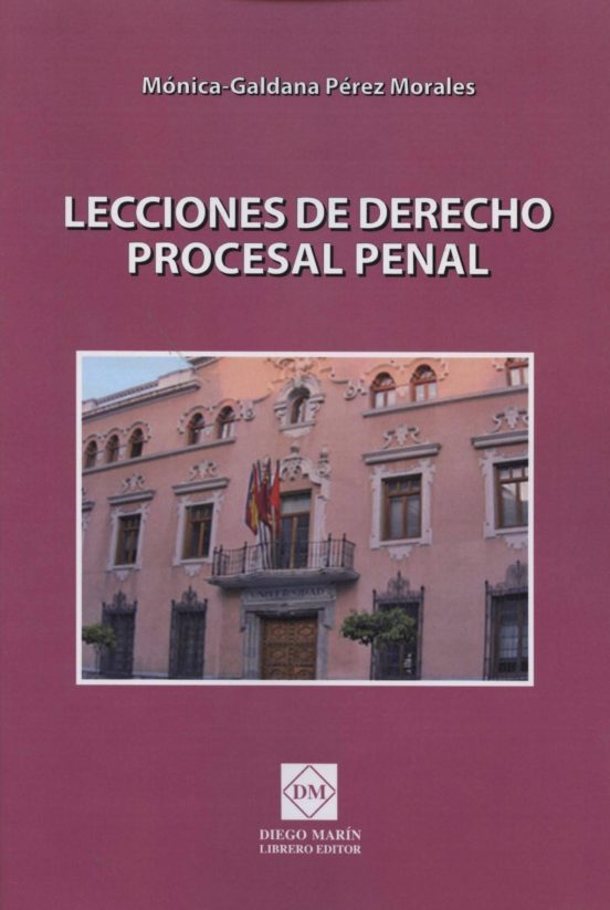 Lecciones De Derecho Procesal Penal