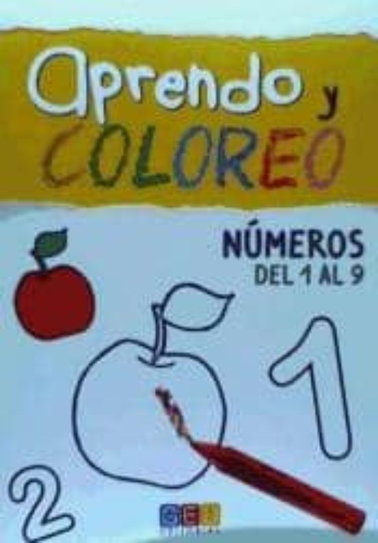 Aprendo Y Coloreo Numeros Del 1 Al 9