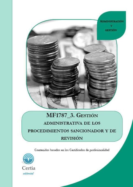 Mf1787 Gestión Administrativa Del Procedimiento Sancionador De Re Venc
