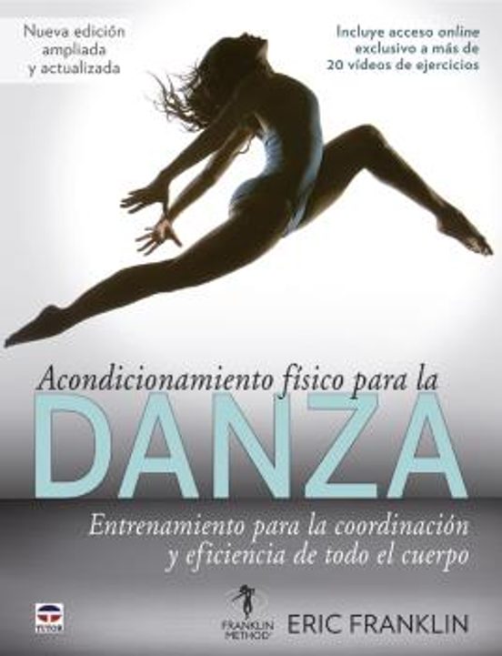 Acondicionamiento Físico Para La Danza. Entrenamiento Para La Coo Rdin