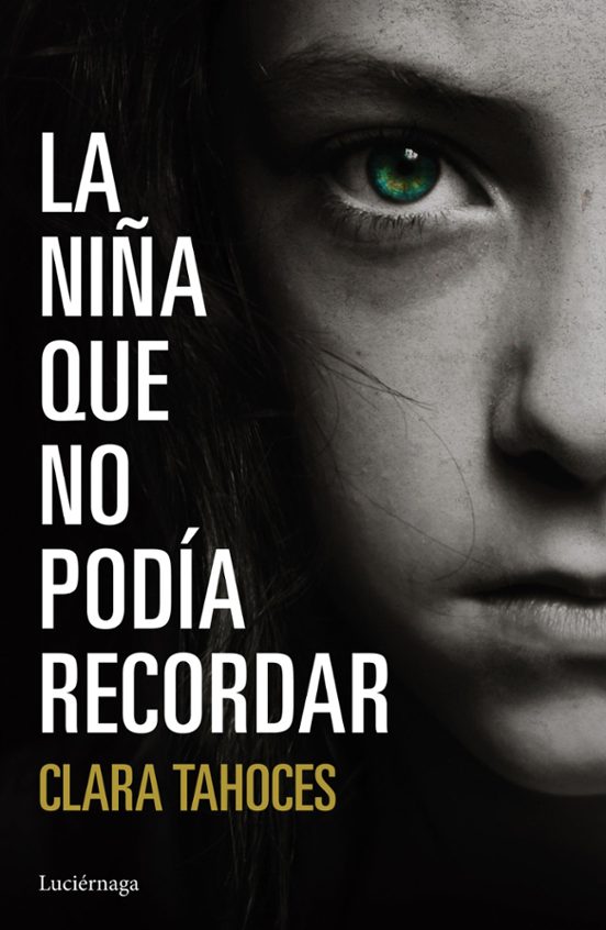 La Niña Que No Podía Recordar