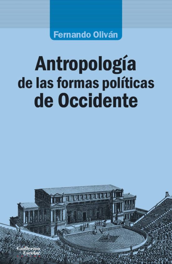 Antropología De Las Formas Políticas De Occidente