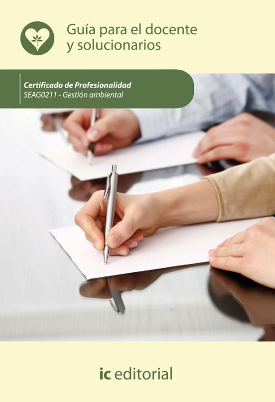 Seag0211 Gestión Ambiental. Guía Para El Docente Y Soluciona