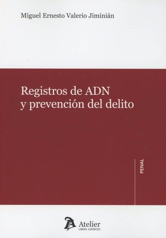 Registro De Adn Y Prevencion Del Delito