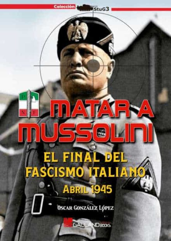 Matar A Mussolini