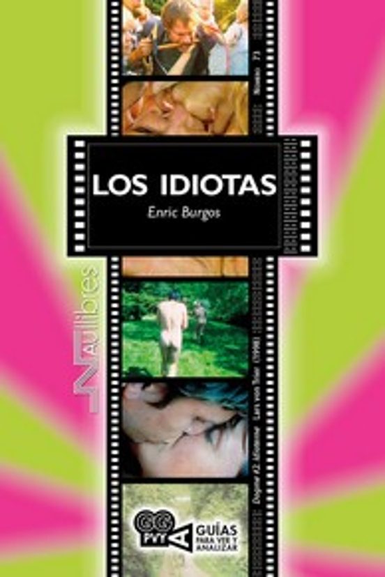Los Idiotas Lars Von Trier