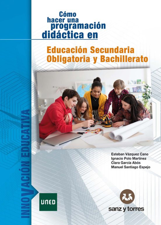 Cómo Hacer Una Programación Didáctica En Educación Secundaria Obligatoria Y Bachillerato