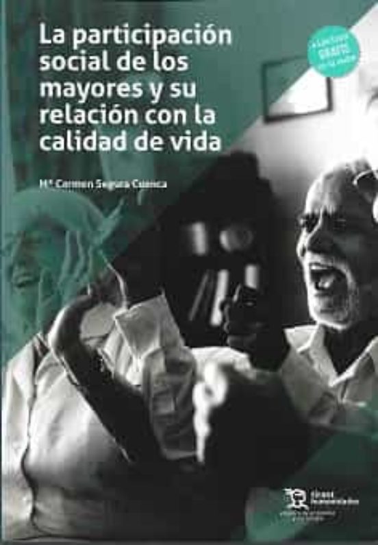 La Participacion Social De Los Mayores Y Su Relacion Con La Calidad De