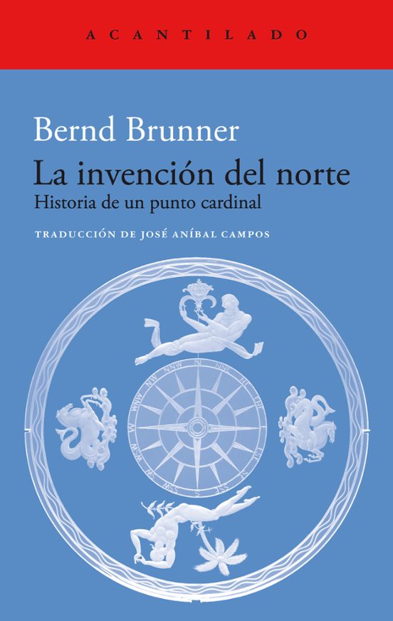 La Invención Del Norte