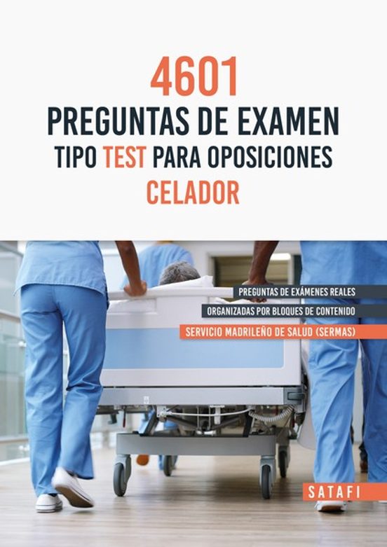 4601 Preguntas De Examen Tipo Test Para Oposiciones Celador